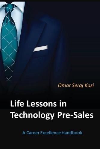 Cover image for Life Lessons in Technology Pre-Sales