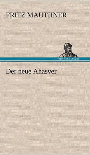 Cover image for Der Neue Ahasver
