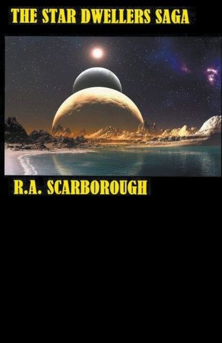 Cover image for The Star Dwellers Saga