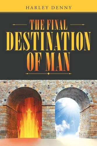 Cover image for The Final Destination of Man