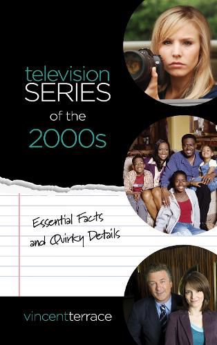 Cover image for Television Series of the 2000s: Essential Facts and Quirky Details