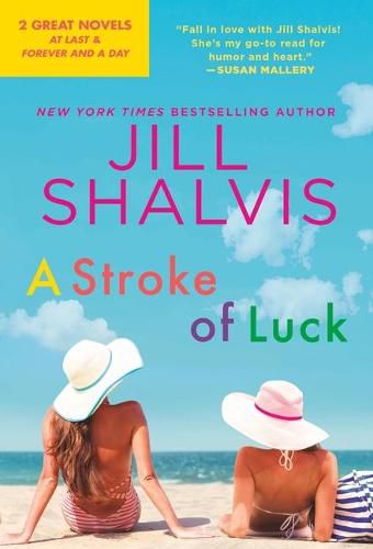 Cover image for A Stroke of Luck: 2-In-1 Edition with at Last and Forever and a Day