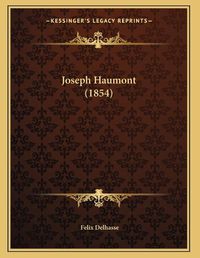 Cover image for Joseph Haumont (1854)