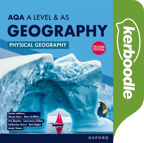 Cover image for AQA Geography A Level & AS Physical Geography Kerboodle Resources and Assessment