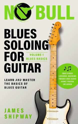 Cover image for Blues Soloing For Guitar, Volume 1