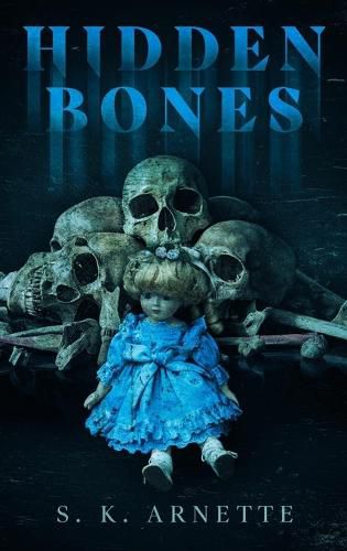 Cover image for Hidden Bones