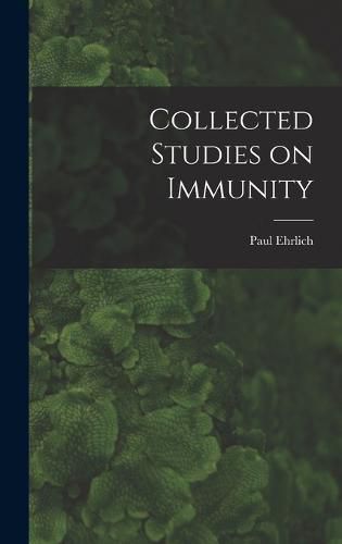 Cover image for Collected Studies on Immunity