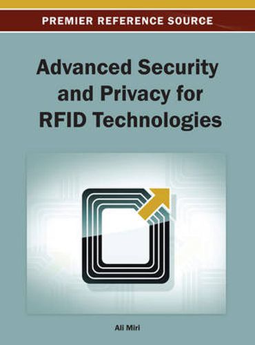 Cover image for Advanced Security and Privacy for RFID Technologies