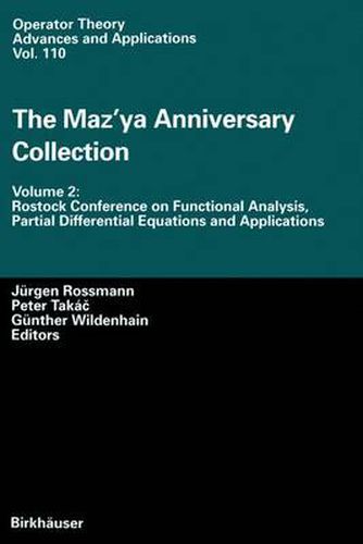 The Maz'ya Anniversary Collection: Volume 2: Rostock Conference on Functional Analysis, Partial Differential Equations and Applications