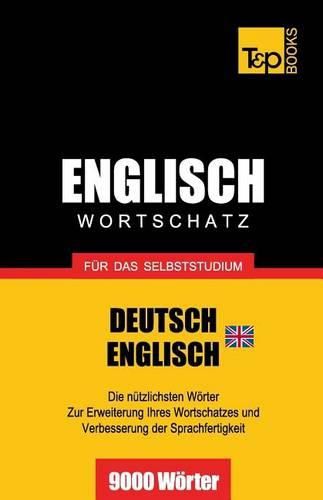 Cover image for Englisch Wortschatz (BR) fur das Selbststudium - 9000 Woerter