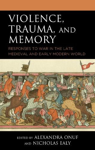 Cover image for Violence, Trauma, and Memory