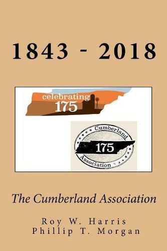 The Cumberland Association: Celebrating 175 Years of Leadership, Ministry and Service