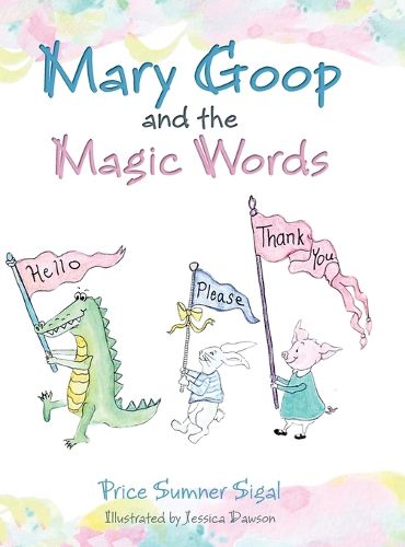 Mary Goop and the Magic Words