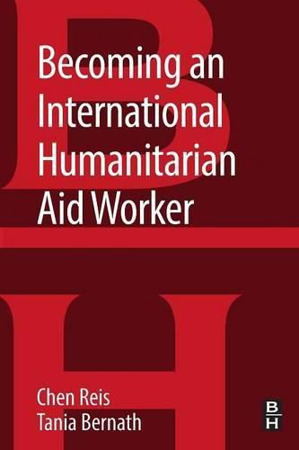 Cover image for Becoming an International Humanitarian Aid Worker