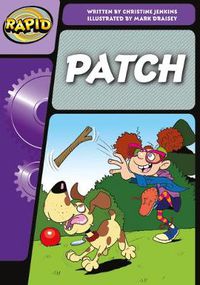 Cover image for Rapid Phonics Step 3: Patch! (Fiction)