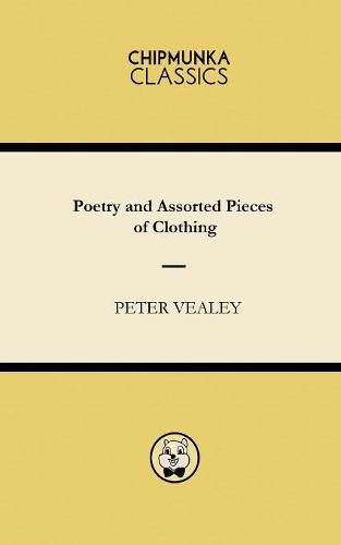 Cover image for Poetry and Assorted Pieces of Clothing