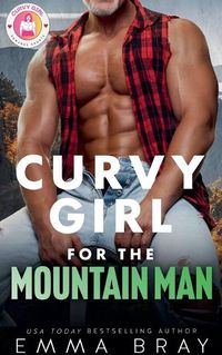 Cover image for Curvy Girl for the Mountain Man