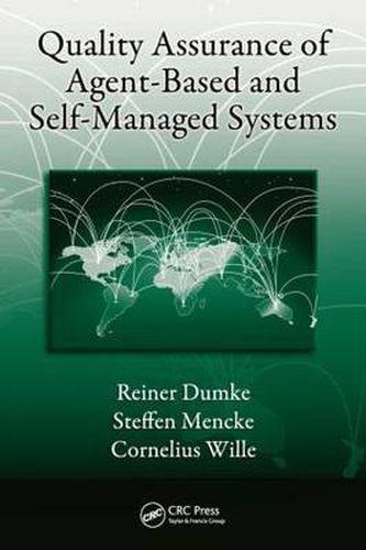 Cover image for Quality Assurance of Agent-Based and Self-Managed Systems