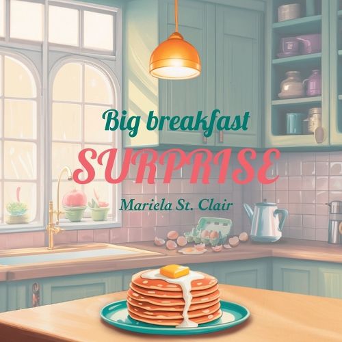Big Breakfast Surprise