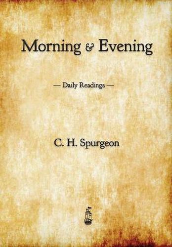 Cover image for Morning and Evening: Daily Readings