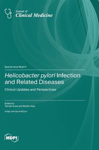 Cover image for Helicobacter pylori Infection and Related Diseases