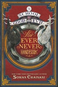 Cover image for The School for Good and Evil: The Ever Never Handbook