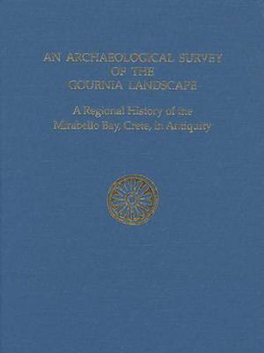 Cover image for Archaeological Survey of the Gournia Landscape