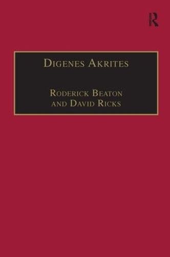 Cover image for Digenes Akrites: New Approaches to Byzantine Heroic Poetry