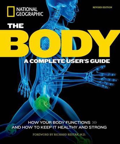 Cover image for The Body, Revised Edition: A Complete User's Guide