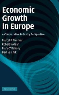 Cover image for Economic Growth in Europe: A Comparative Industry Perspective