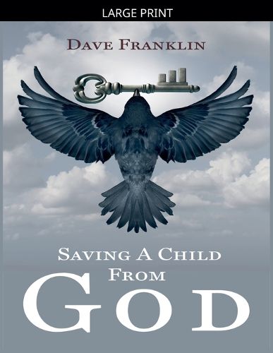 Cover image for Saving a Child from God