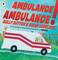 Cover image for Ambulance, Ambulance!