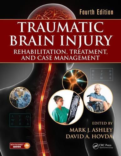 Cover image for Traumatic Brain Injury: Rehabilitation, Treatment, and Case Management