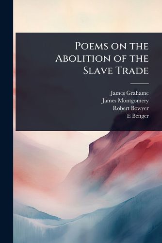 Cover image for Poems on the Abolition of the Slave Trade