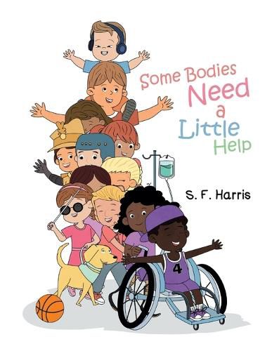 Cover image for Some Bodies Need a Little Help