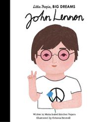 Cover image for John Lennon (Little People, Big Dreams)