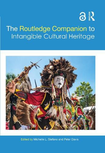 Cover image for The Routledge Companion to Intangible Cultural Heritage