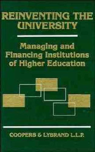 Reinventing the University: Managing and Financing Institutions of Higher Education