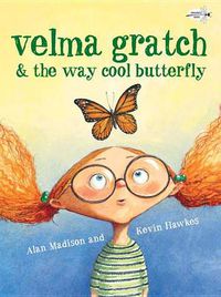 Cover image for Velma Gratch & the Way Cool Butterfly