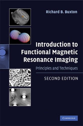 Introduction to Functional Magnetic Resonance Imaging: Principles and Techniques