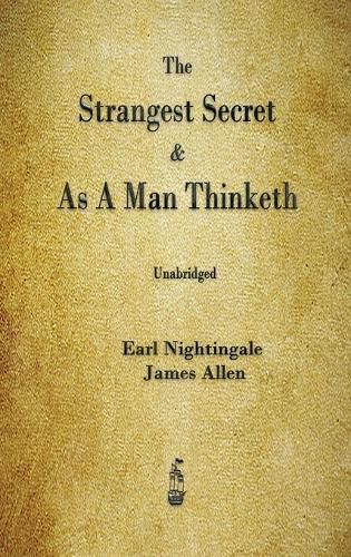 Cover image for The Strangest Secret and As A Man Thinketh