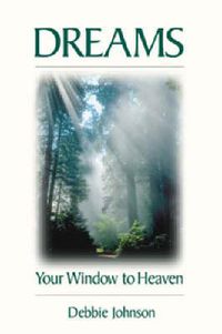 Cover image for Dreams: Your Window to Heaven