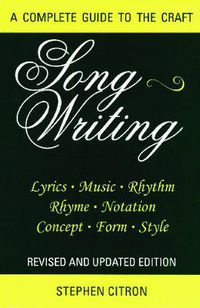 Cover image for Songwriting: A Complete Guide to the Craft