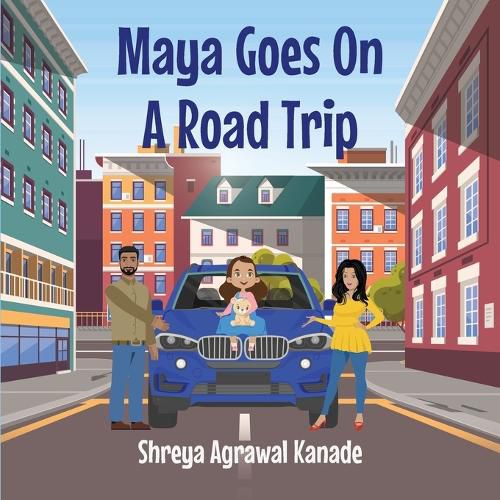 Cover image for Maya goes on a road trip