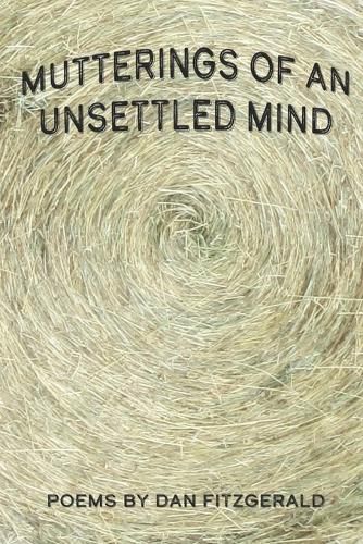 Cover image for Mutterings of an Unsettled Mind