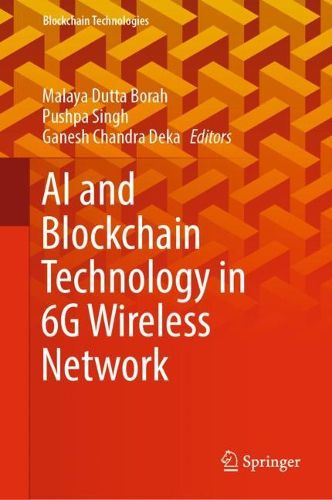 Cover image for AI and Blockchain Technology in 6G Wireless Network
