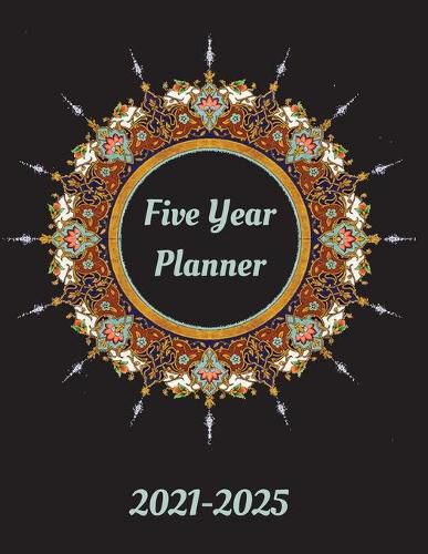 Cover image for Five Year Planner: Plan and Organize your Time, 60 Months Calendar