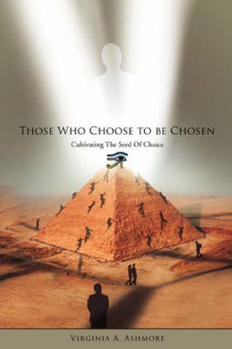 Cover image for Those Who Choose to Be Chosen