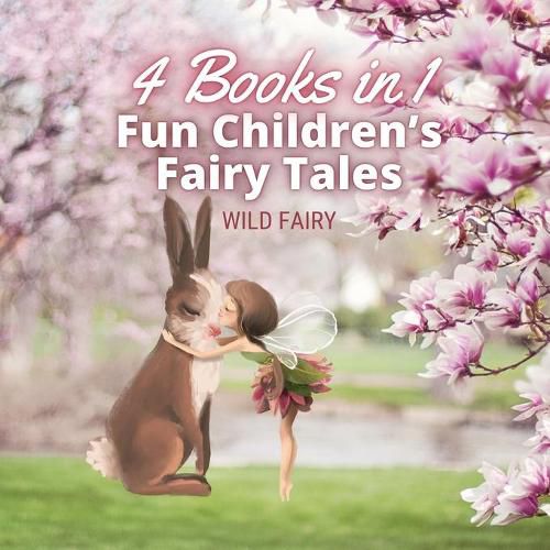 Cover image for Fun Children's Fairy Tales: 4 Books in 1