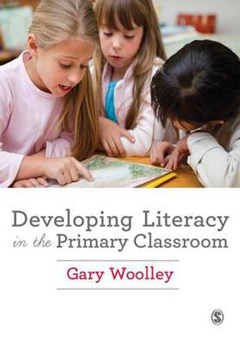 Cover image for Developing Literacy in the Primary Classroom